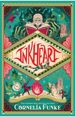 Inkheart: the bestselling fantasy adventure from critically-acclaimed author Cornelia Funke (Inkheart trilogy book 1)